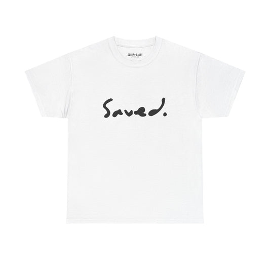 Saved Heavy Cotton Tee