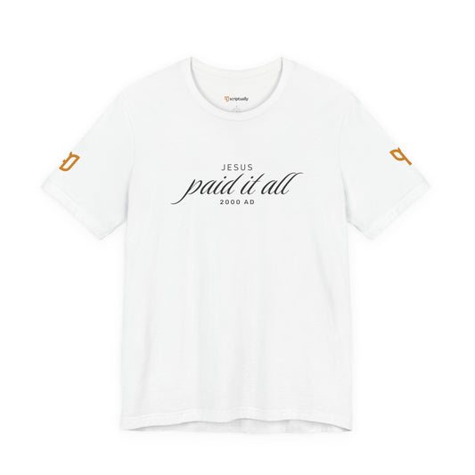 Jesus Paid It All T-Shirt
