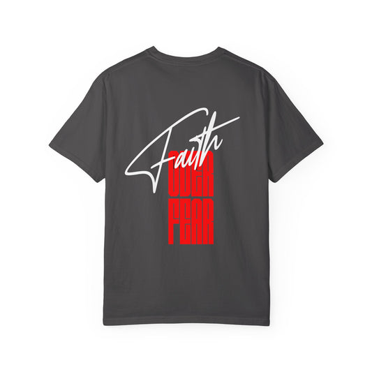 Faith Over Fear Garment-Dyed T-Shirt