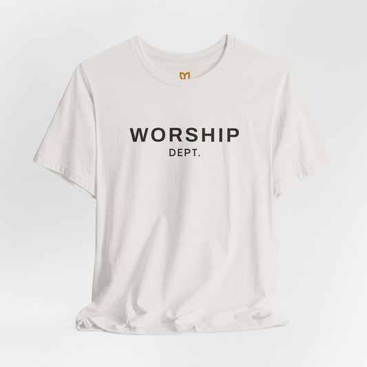 Worship DEPT. T-Shirt