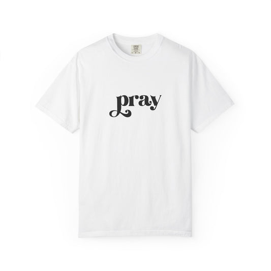 'Pray' Garment-dyed T-Shirt