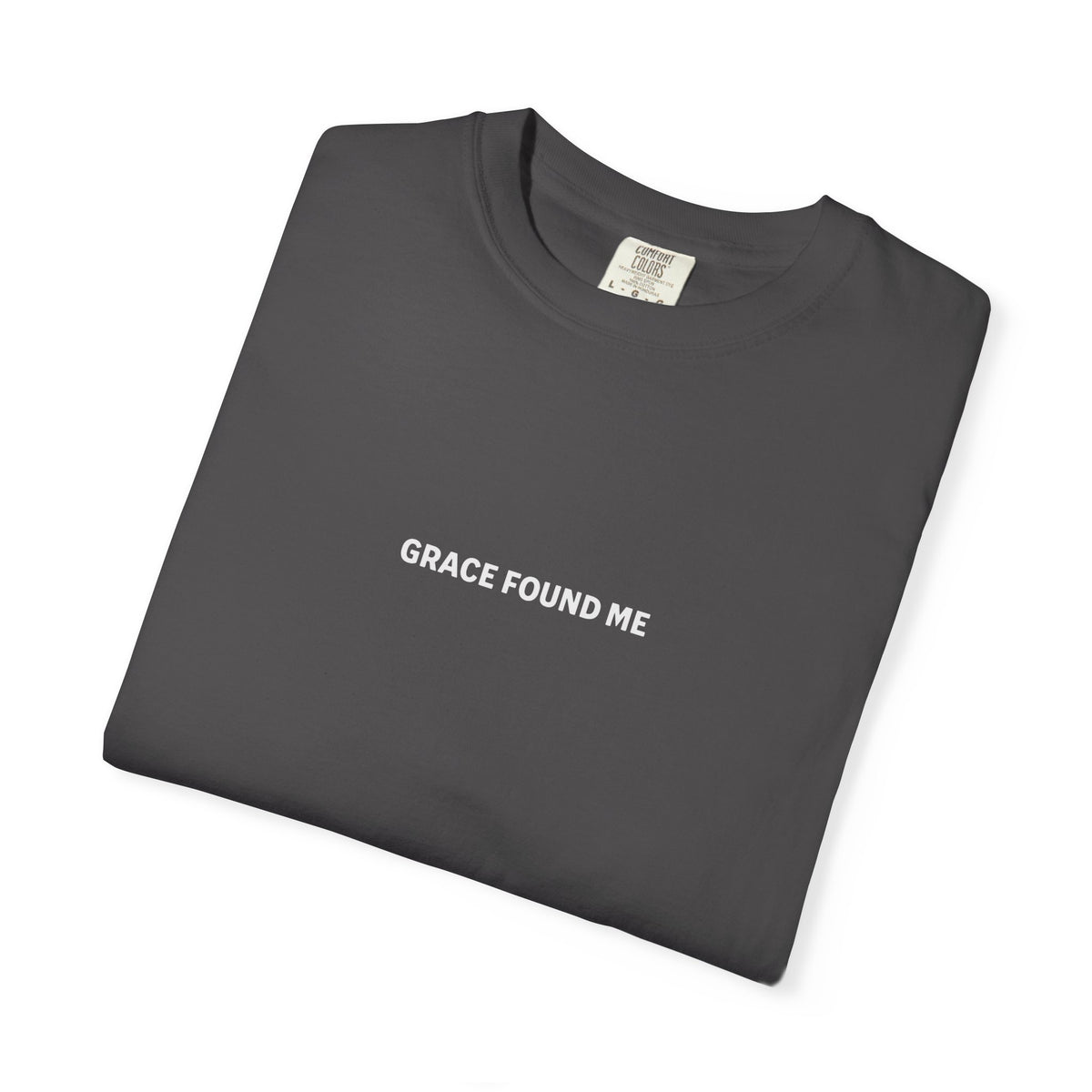 Grace Found Me T-Shirt