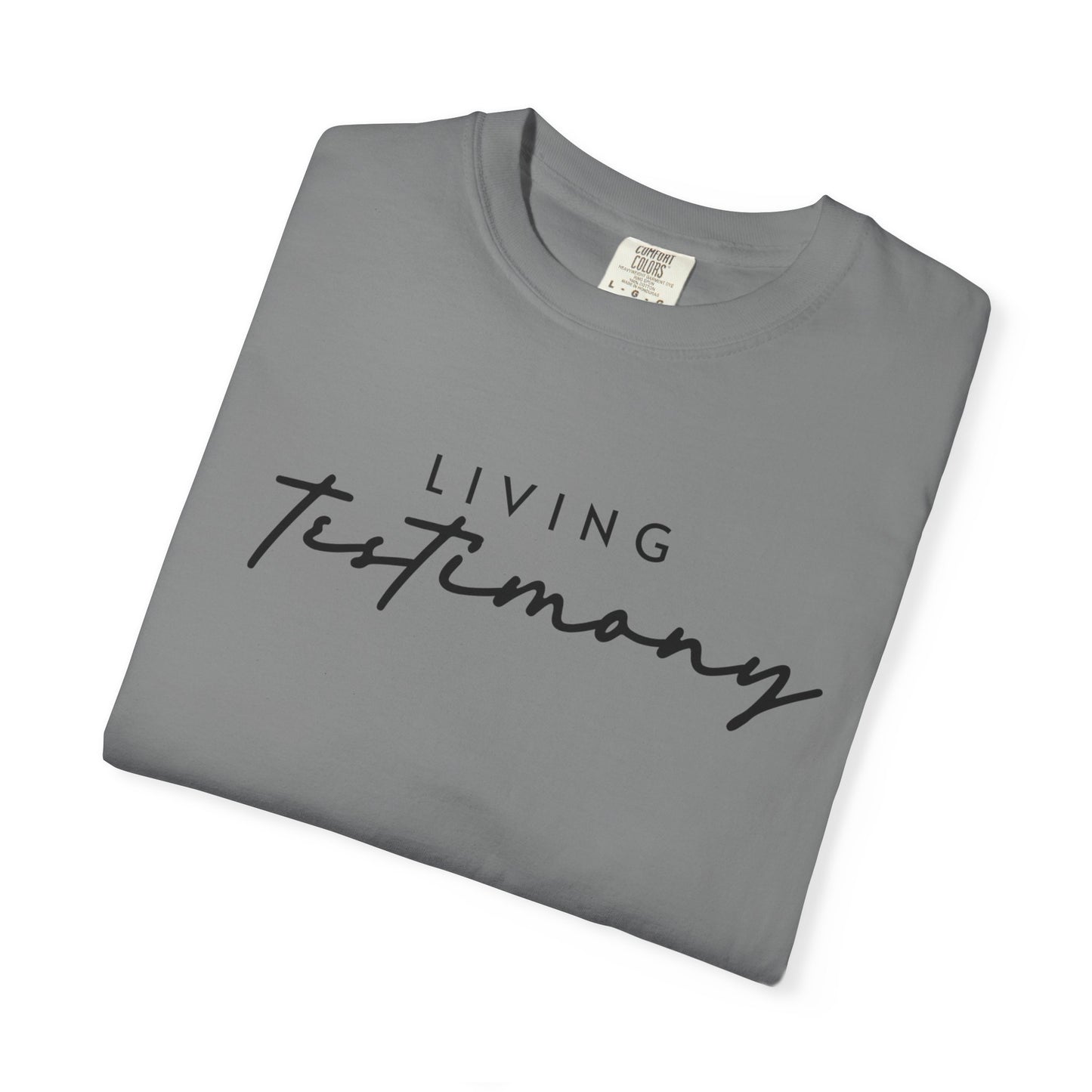 Living Testimony Garment-dyed T-Shirt
