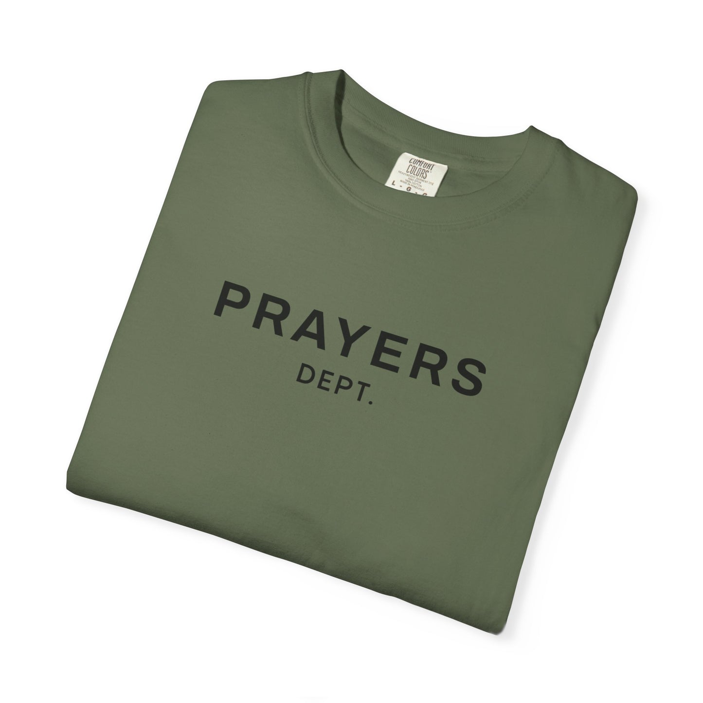 'Prayers Dept.' Garment-dyed T-Shirt