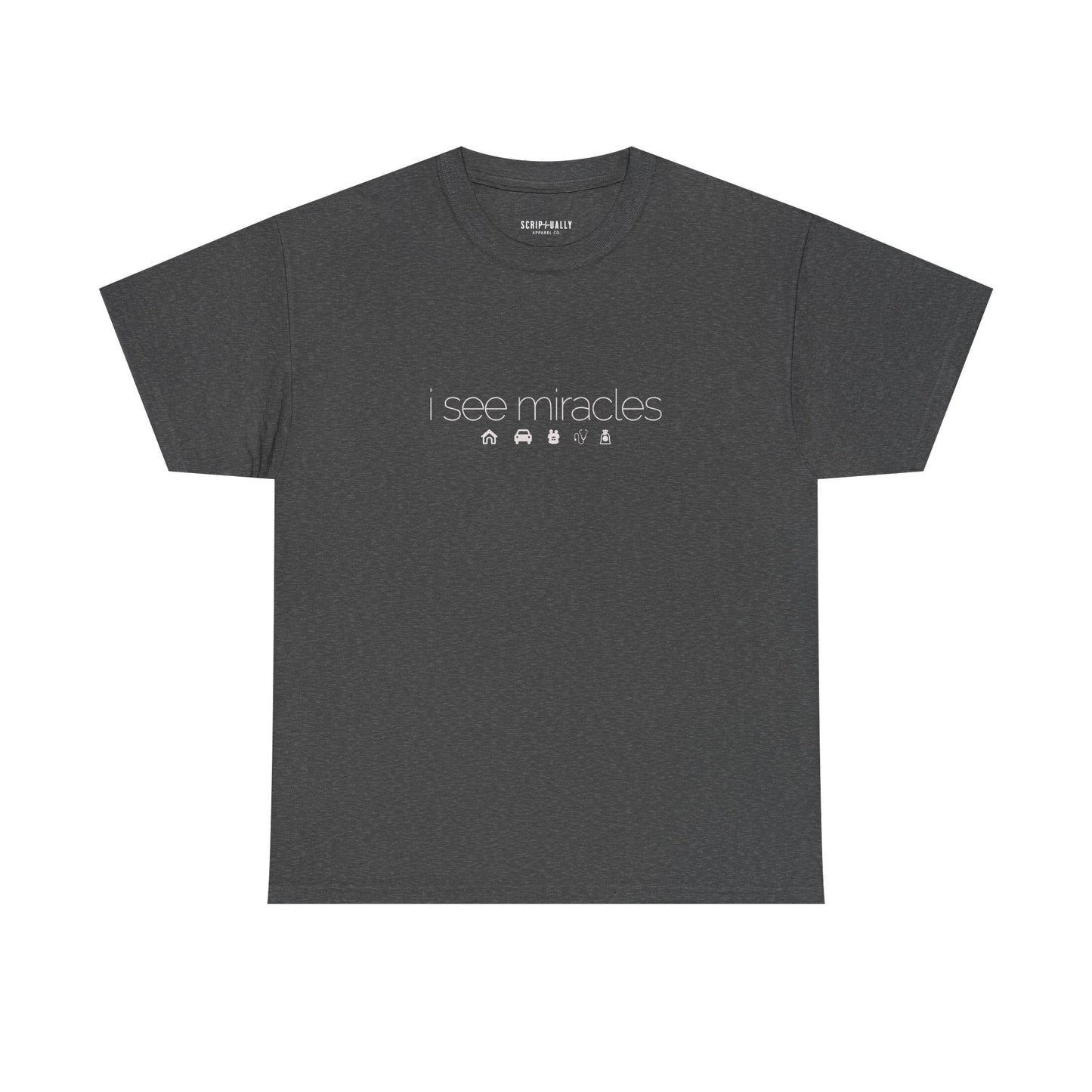 I See Miracles Tee - Comfy and Relaxed