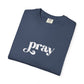 'Pray' Garment-dyed T-Shirt