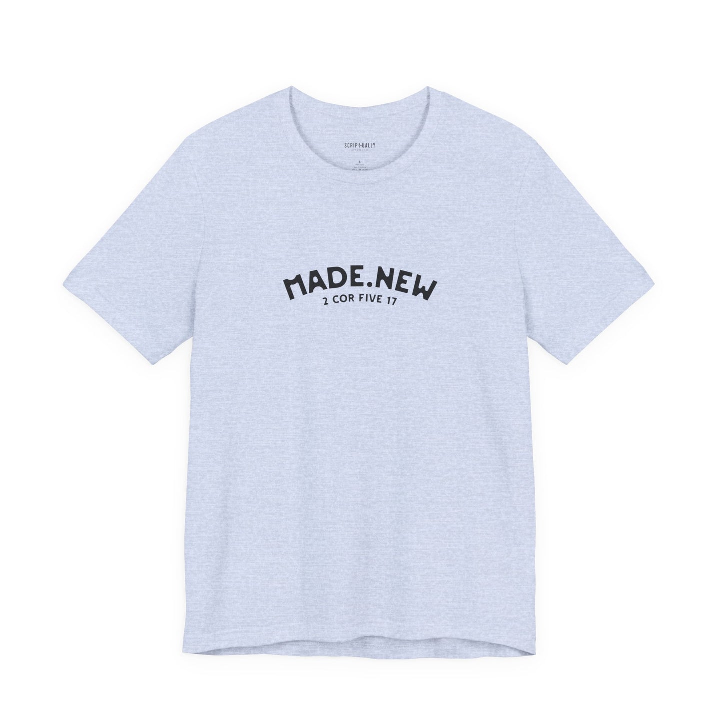MADE NEW T-Shirt