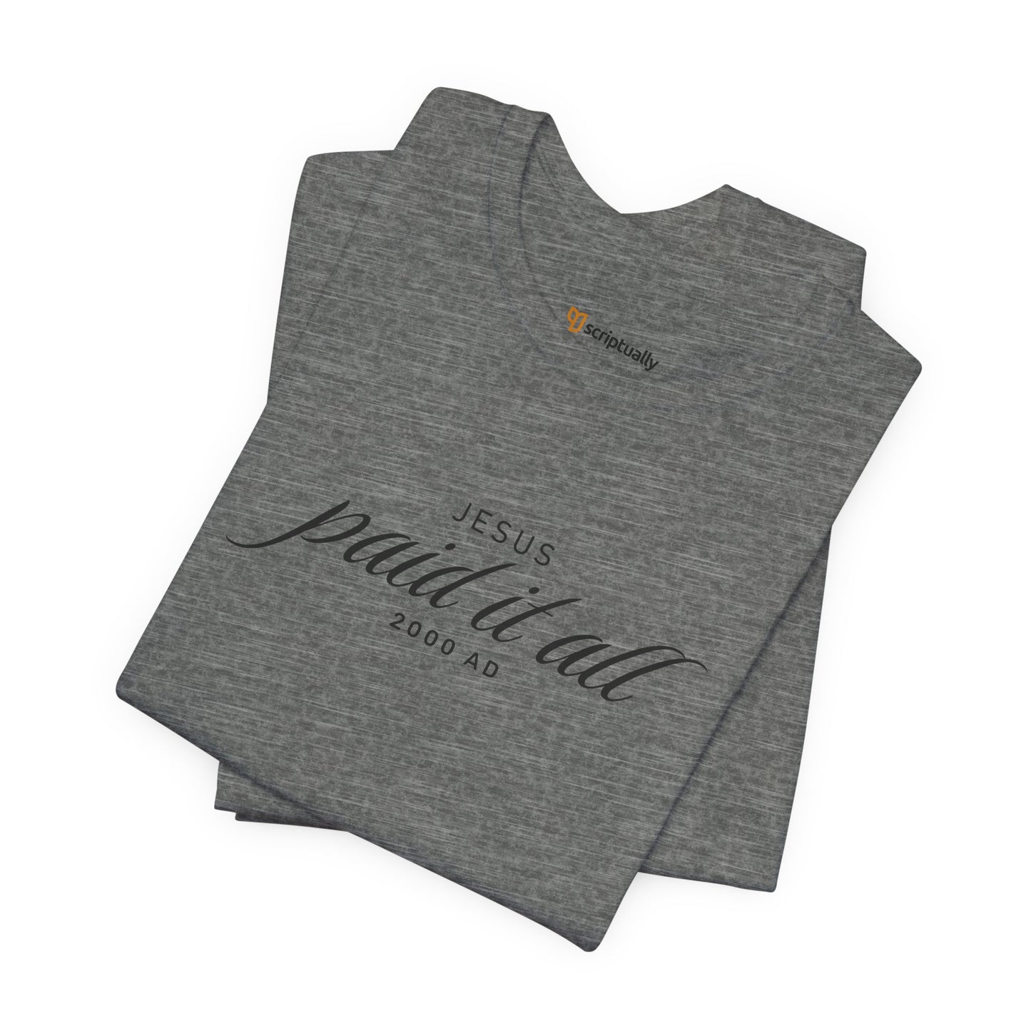 Jesus Paid It All T-Shirt