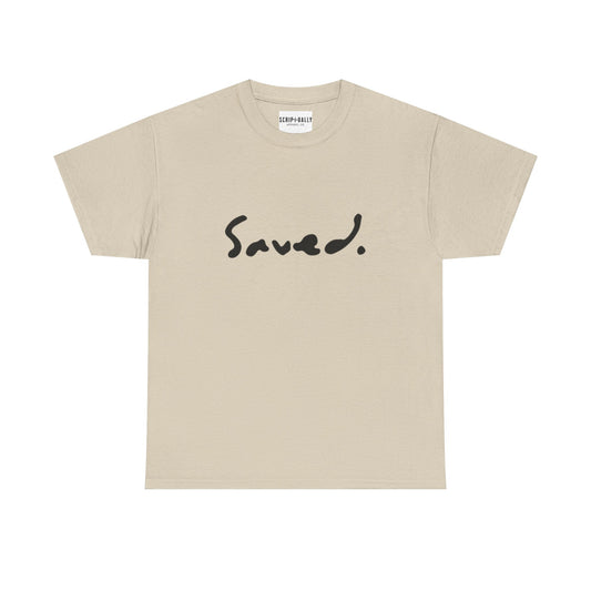 Saved Heavy Cotton Tee