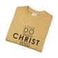 Philippians 4:13 Strength Unisex Garment-Dyed T-Shirt