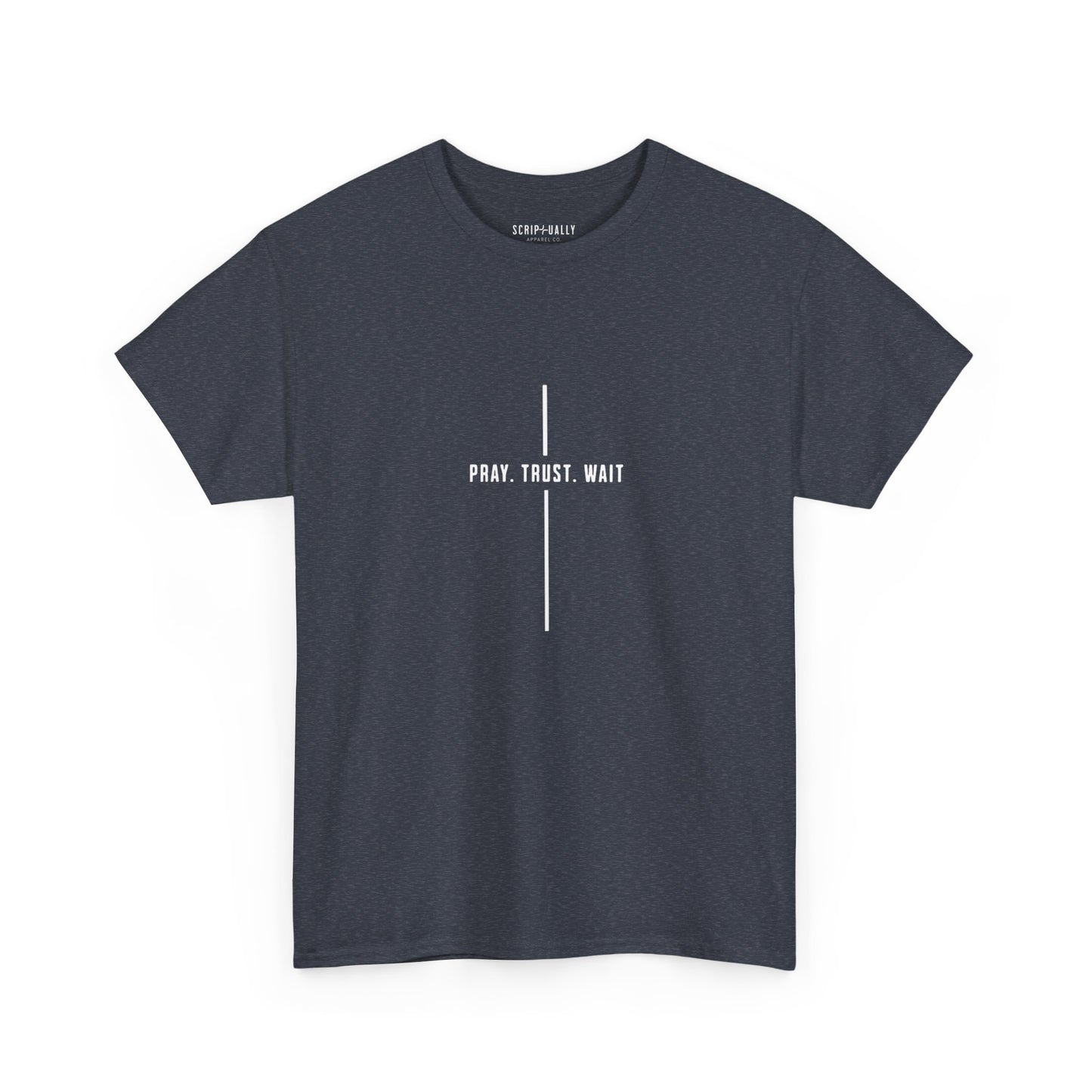 Pray. Trust. Wait. T-Shirt