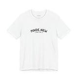 MADE NEW T-Shirt