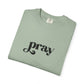'Pray' Garment-dyed T-Shirt