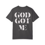 God Got Me Garment-dyed T-Shirt