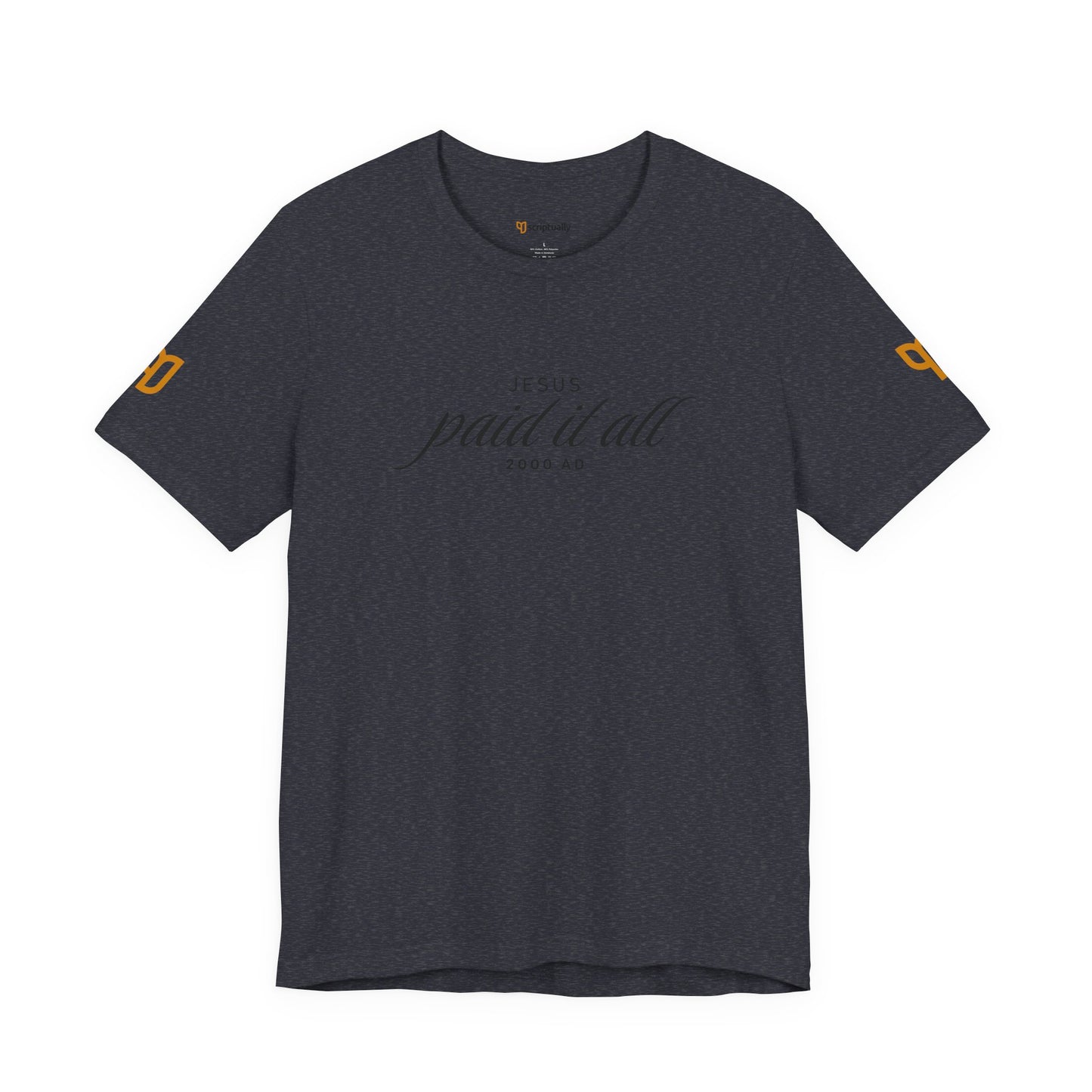 Jesus Paid It All T-Shirt