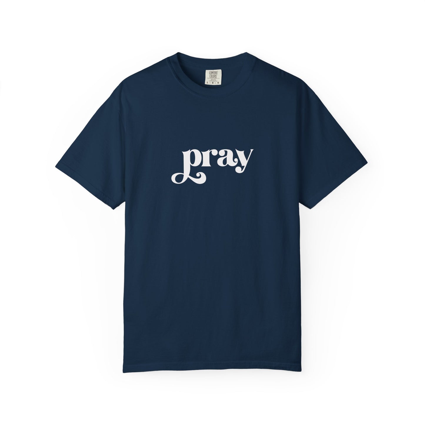 'Pray' Garment-dyed T-Shirt