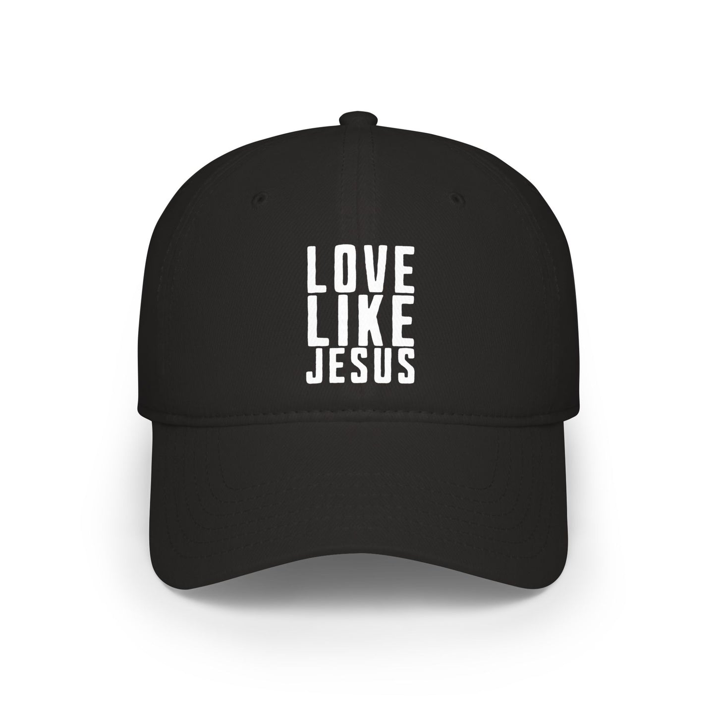 Low Profile Baseball Cap — "Love Like Jesus" Hat