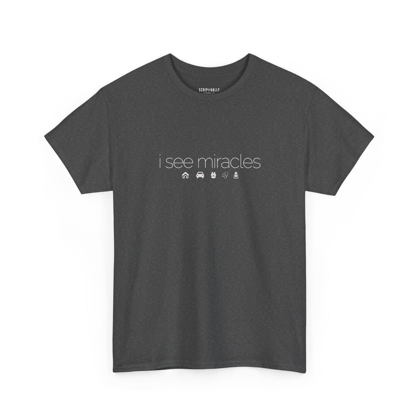 I See Miracles Tee - Comfy and Relaxed