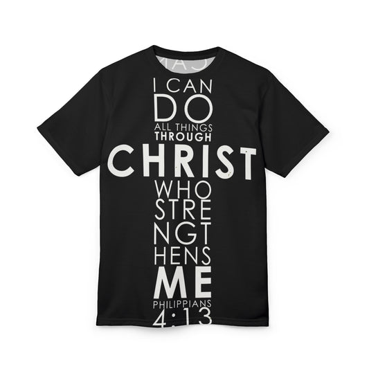 Unisex T-Shirt  - 'I Can Do All Things Through Christ'