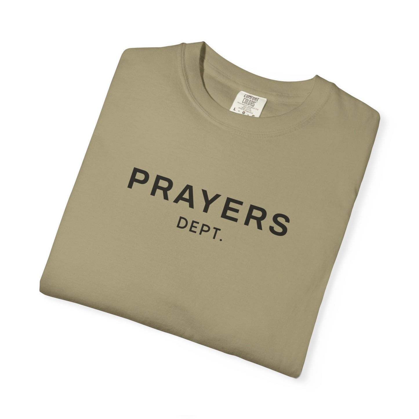 'Prayers Dept.' Garment-dyed T-Shirt