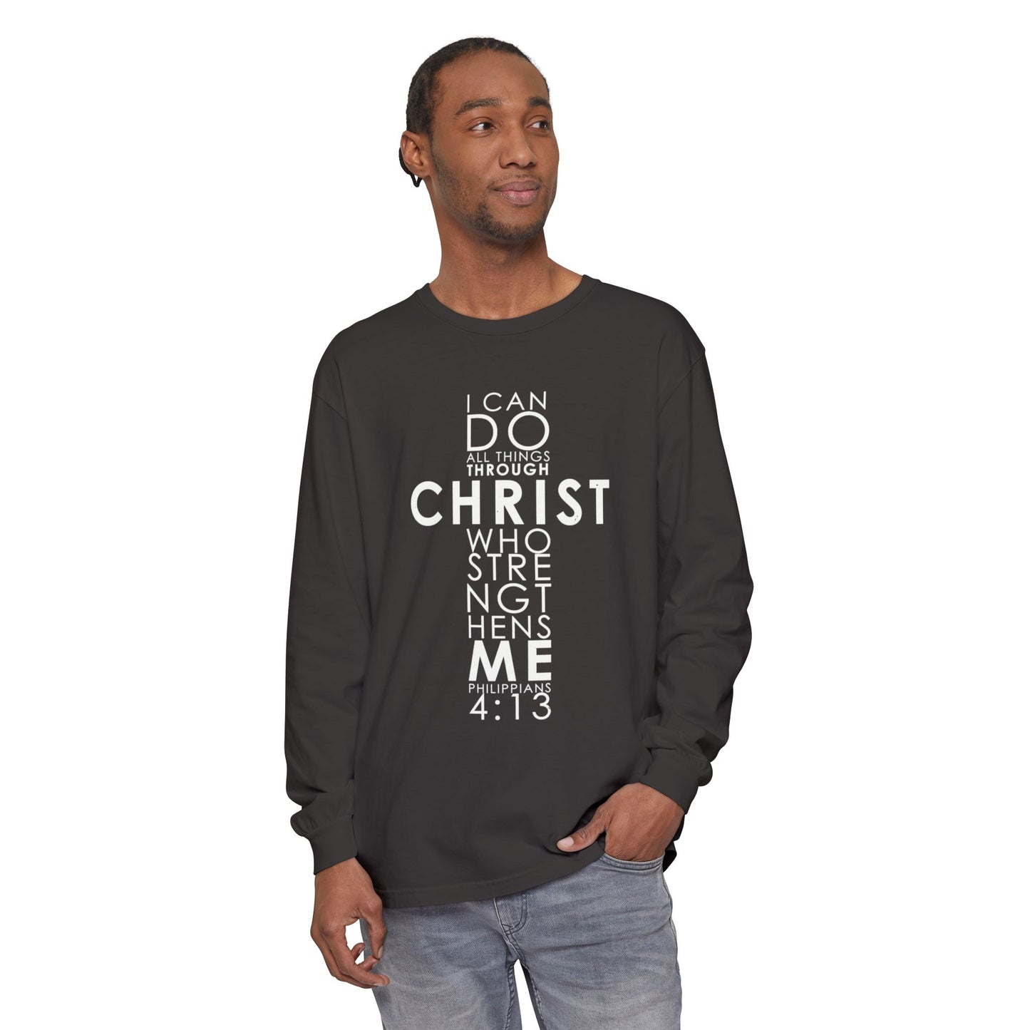 Long Sleeve T-Shirt "I can do all things through Christ who strengthens me" Based on Philippians 4:13