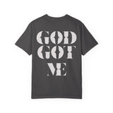 God Got Me Garment-dyed T-Shirt