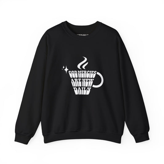 Crewneck Sweatshirt — "God Mercies Are New Daily"
