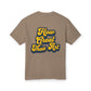 How Great Thou Art Garment-Dyed Heavyweight Cotton Tee