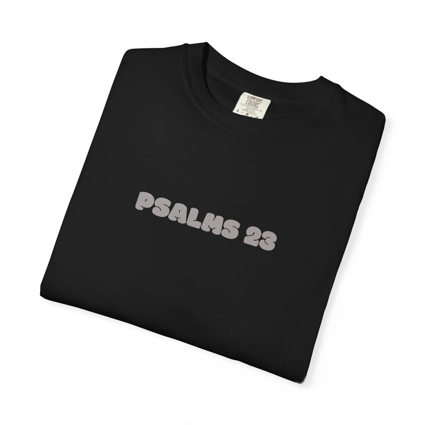 Psalms 23 T-Shirt — 'The Lord Is My Shepherd'