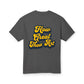How Great Thou Art Garment-Dyed Heavyweight Cotton Tee