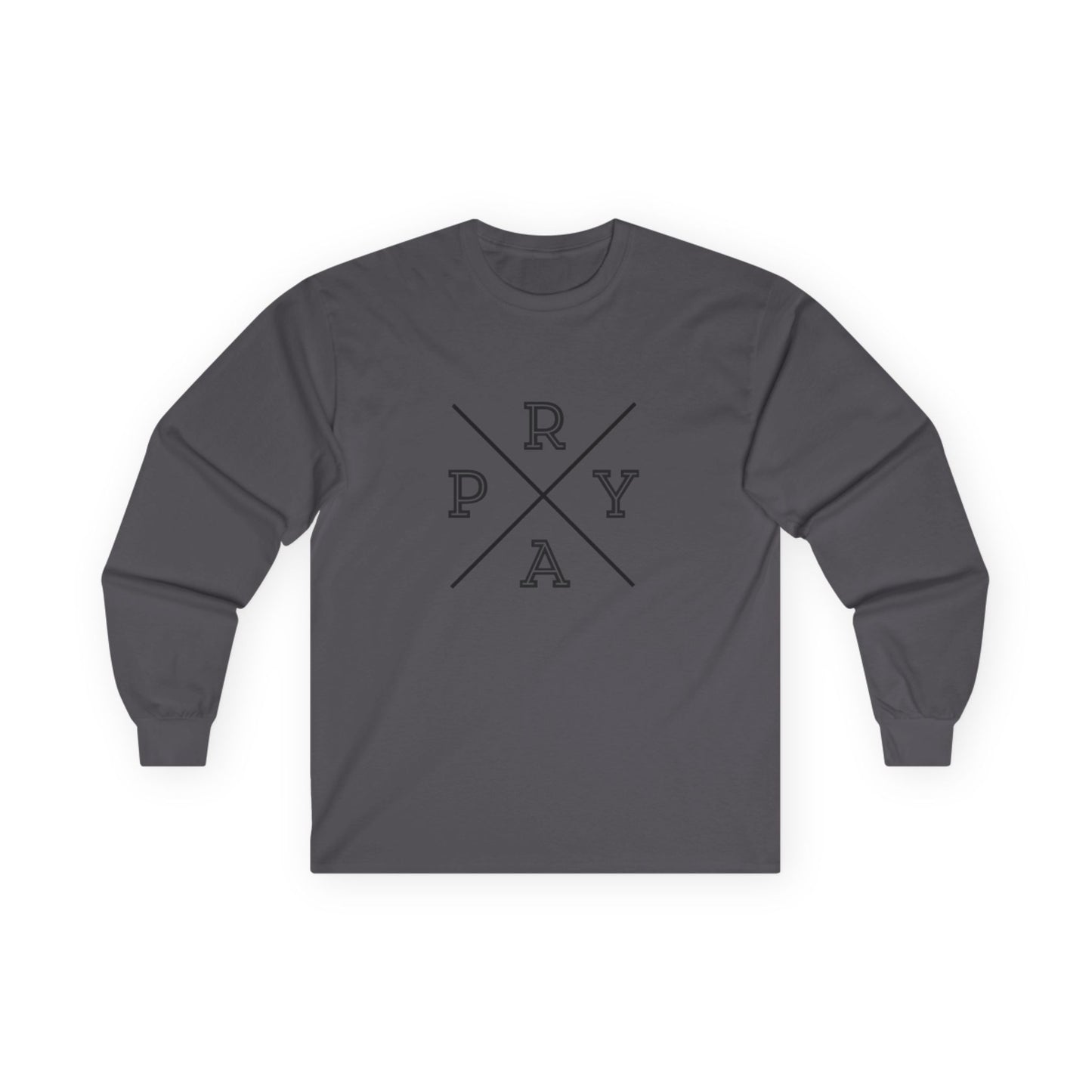 "Pray" Ultra Cotton Long Sleeve T-Shirt