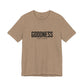 Goodness Jersey Short Sleeve Tee