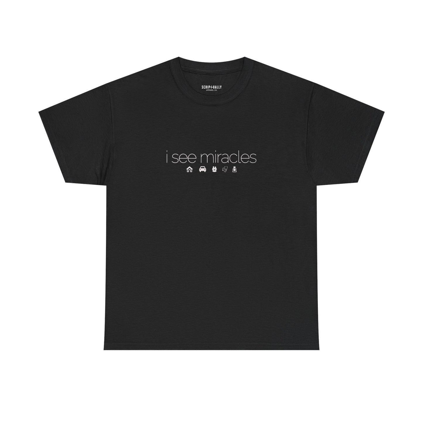 I See Miracles Tee - Comfy and Relaxed