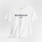 Worship DEPT. T-Shirt