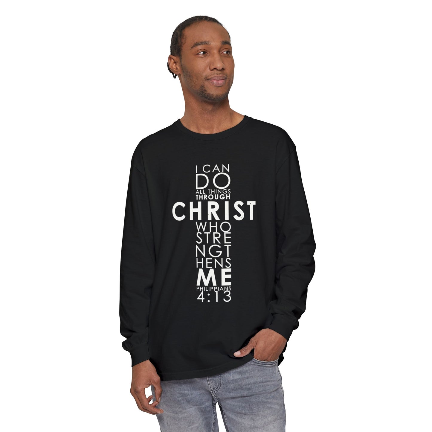 Long Sleeve T-Shirt "I can do all things through Christ who strengthens me" Based on Philippians 4:13