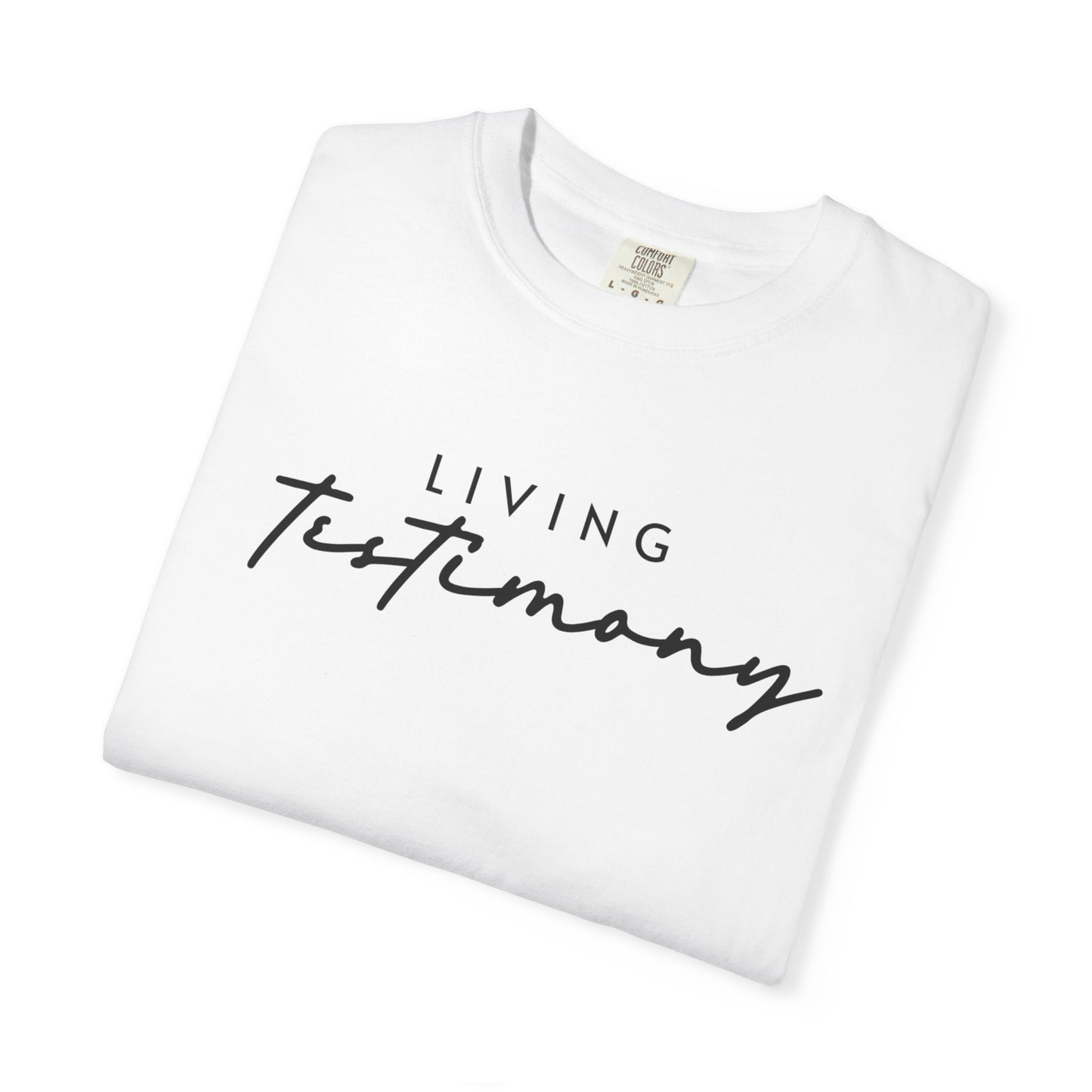 Living Testimony Garment-dyed T-Shirt