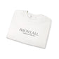 Colossians 3:2 "Above All Things" Crewneck Sweatshirt