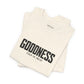 Goodness Jersey Short Sleeve Tee