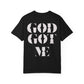 God Got Me Garment-dyed T-Shirt