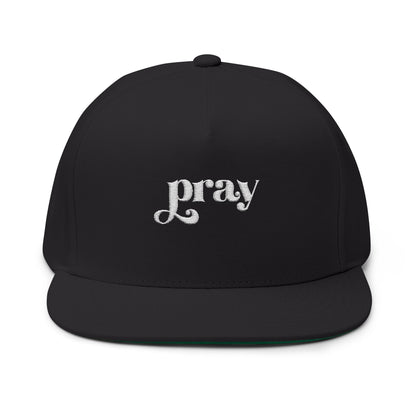 Pray Embroidered Flat Bill Cap