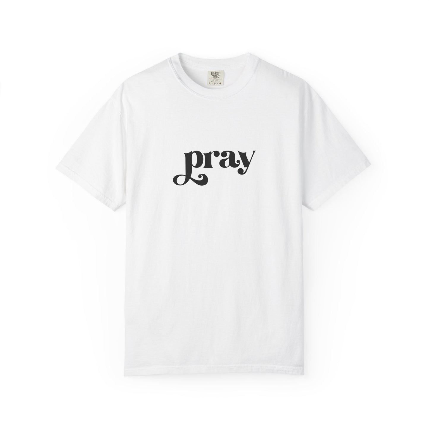 'Pray' Garment-dyed T-Shirt